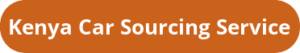 Kenya Car Sourcing Service