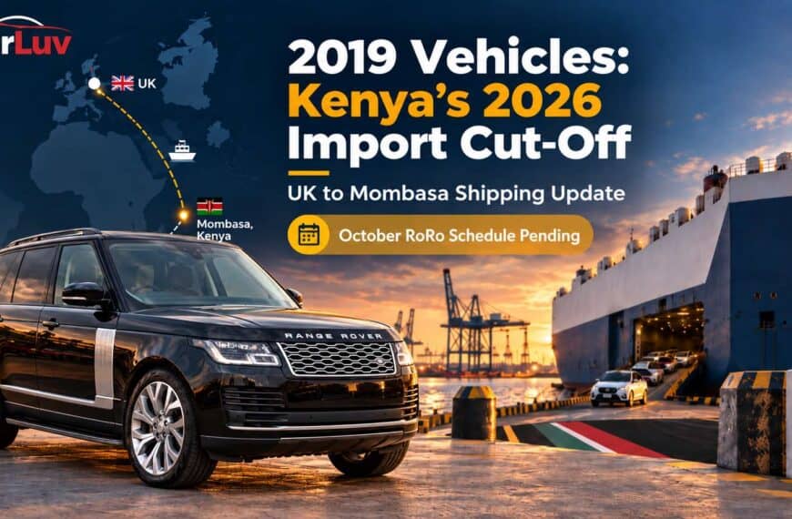 Last Chance for 2019 Vehicles: Plan Your UK-to-Kenya Shipping Before the Year Ends